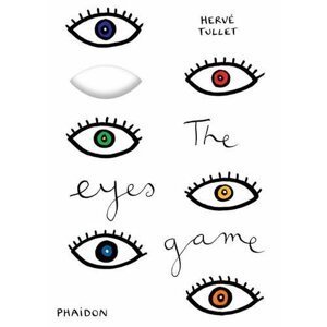 Hervé Tullet Kniha hra na oči/Eyes Game