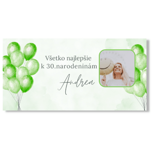 Personal Narodeninový banner s fotkou - Zelené balóny Rozmer banner: 130 x 260 cm